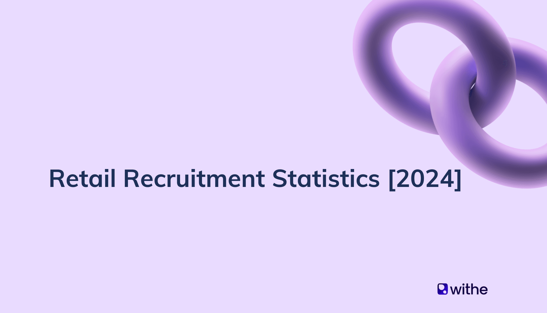 Retail recruitment statistics report