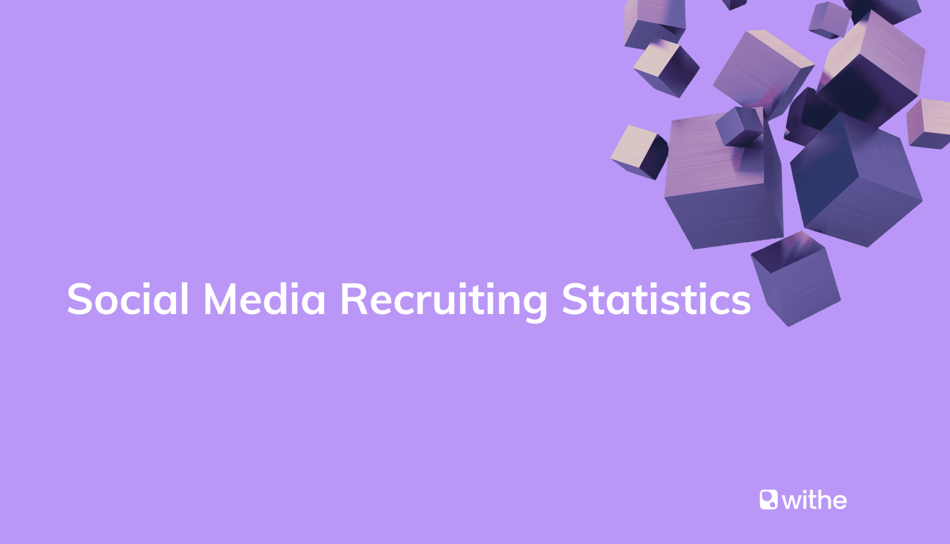 40 Social Media Recruiting Statistics 2024 Withe