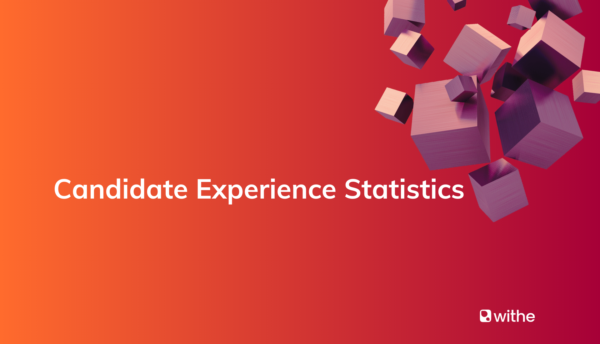 Candidate experience statistics report